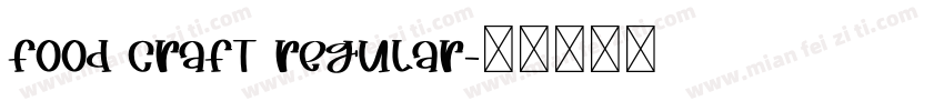Food Craft Regular字体转换